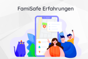 FamiSafe-Erfahrungen-DE